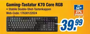 Expert Gaming-tastatur k70 core rgb Angebot