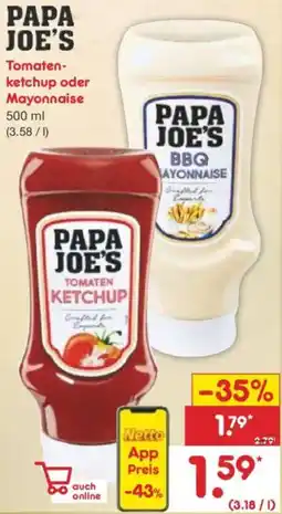 Netto Marken-Discount PAPA JOE'S Tomatenketchup oder Mayonnaise Angebot