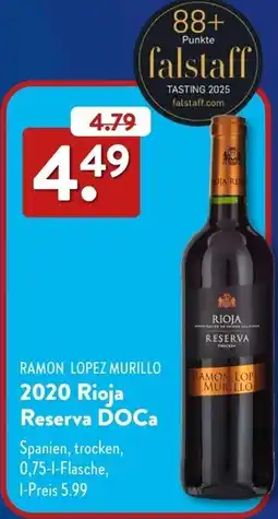 Aldi Süd RAMON LOPEZ MURILLO 2020 Rioja Reserva DOCa Angebot