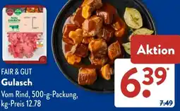 Aldi Süd FAIR & GUT Gulasch Angebot