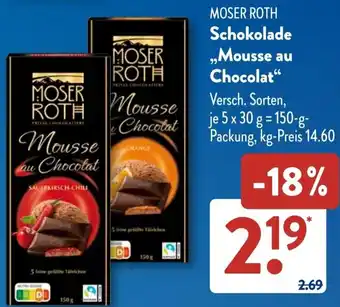 Aldi Süd MOSER ROTH Schokolade ,,Mousse au Chocolat" Angebot