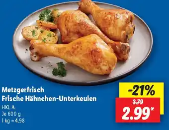 Lidl Metzgerfrisch Frische Hähnchen-Unterkeulen Angebot