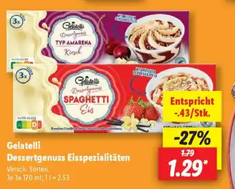 Lidl Gelatelli Dessertgenuss Eisspezialitäten Angebot