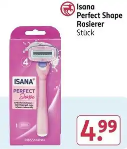 Rossmann Isana Perfect Shape Rasierer Angebot