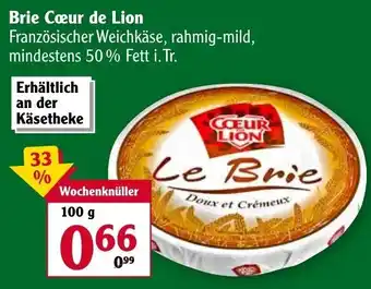 Globus Brie Coeur de Lion 100g Angebot