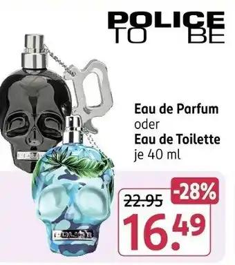 Rossmann POLICE TO BE Eau de Parfum oder Eau de Toilette Angebot
