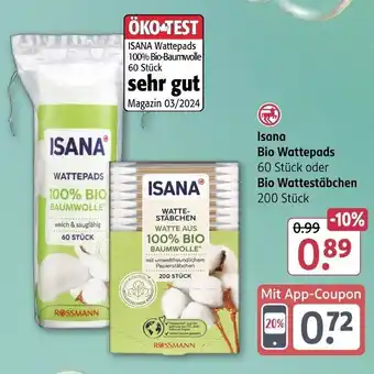 Rossmann Isana Bio Wattepads 60 Stück oder Bio Wattestäbchen Angebot