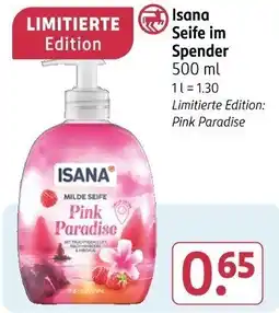 Rossmann Isana Seife im Spender Angebot
