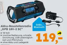 Globus Baumarkt BOSCH Akku-Baustellenradio ,,GPB 18V-2 SC" Angebot