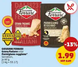 PENNY GIOVANNI FERRARI Grana Padano oder Parmigiano reggiano Angebot