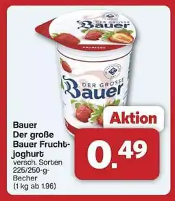 Famila Nord Ost BAUER Der Große Bauer Fruchtjoghurt Angebot