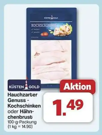 Famila Nord Ost KÜSTEN GOLD Hauchzarter Genuss - Kochschinken oder Hähnchenbrust Angebot