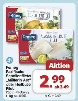 Famila Nord Ost Femeg Pazifische Schollenfilets „Müllerin Art“ oder Heilbutt Filet Angebot