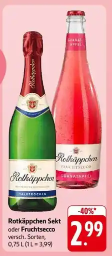Edeka Rotkäppchen Sekt oder Fruchtsecco Angebot