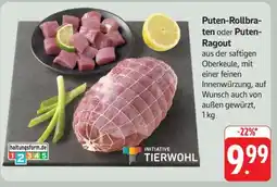 Edeka Puten-Rollbraten oder Puten-Ragout Angebot