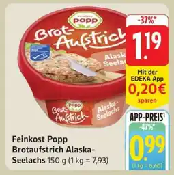 Edeka Feinkost Popp Brotaufstrich Alaska-Seelachs Angebot