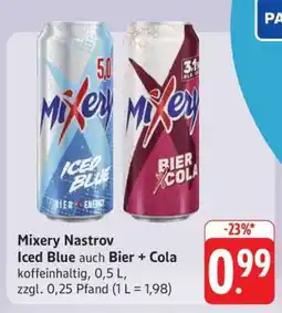 Edeka Mixery Nastrov Iced Blue auch Bier + Cola Angebot