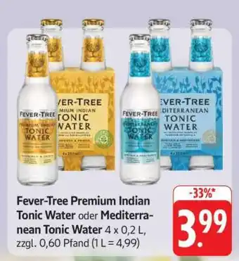 Edeka Fever-Tree Premium Indian Tonic Water oder Mediterranean Tonic Water Angebot
