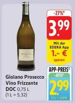 Edeka Giolano Prosecco Vino Frizzante DOC Angebot
