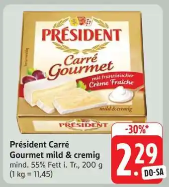 Edeka Président Carré Gourmet mild & cremig Angebot