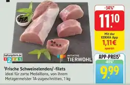 Edeka Frische Schweinelenden/-filets Angebot
