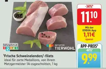 Edeka Frische Schweinelenden/-filets Angebot