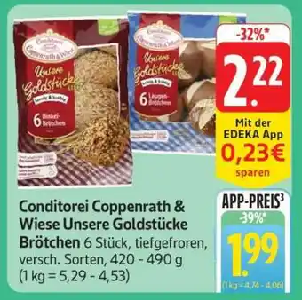 Edeka Conditorei Coppenrath & Wiese Unsere Goldstücke Brötchen Angebot