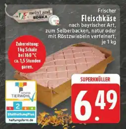 Edeka Frischer Fleischkäse Angebot