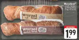Edeka Wurzelbrot Angebot