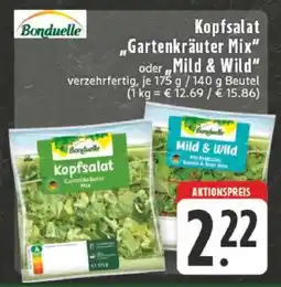 Edeka Kopfsalat „Gartenkräuter Mix“ oder „Mild & Wild“ Angebot
