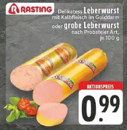 Edeka Rasting Delikatess Leberwurst Angebot