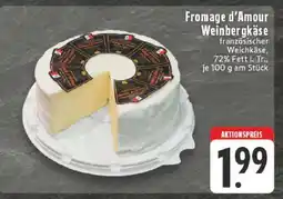 Edeka Fromage d'Amour Weinbergkäse Angebot