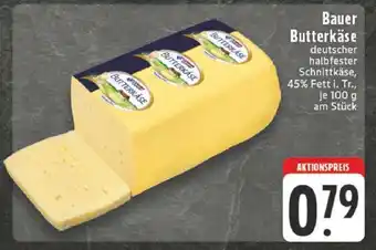 Edeka Bauer Butterkäse Angebot