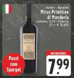 Edeka Mirus Primitivo di Manduria Angebot