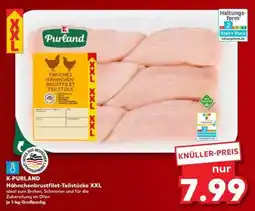Kaufland K-PURLAND Hähnchenbrustfilet-Teilstücke XXL Angebot
