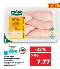 Kaufland K-PURLAND Hähnchenbrustfilet-Teilstücke XXL Angebot