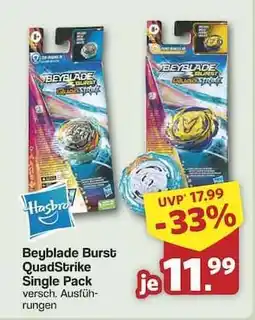 Famila Nord Ost Beyblade Burst QuadStrike Single Pack Angebot
