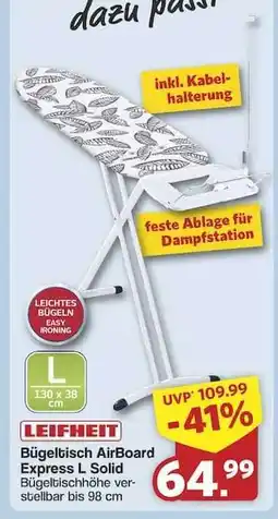 Famila Nord Ost Leifheit Bügeltisch AirBoard Express L Solid Angebot