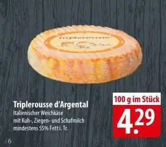 Famila Nord Ost Triplerousse d’Argental Angebot