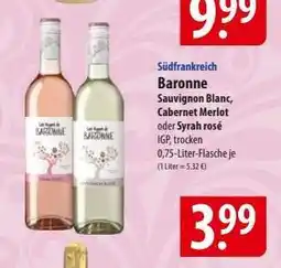 Famila Nord Ost Baronne Sauvignon Blanc, Cabernet Merlot oder Syrah rosé Angebot