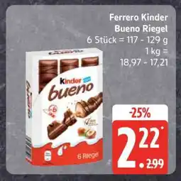 Edeka Ferrero Kinder Bueno Riegel Angebot