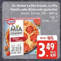 Edeka Dr. Oetker La Mia Grande, La Mia Familia oder Ristorante glutenfrei Angebot