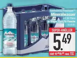 Edeka Adelholzener/Kondrauer Mineralwasser Angebot