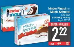 Edeka kinder Pingui oder Milch-Schnitte Angebot