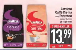 Edeka Lavazza Caffe Crema oder Espresso Angebot