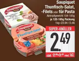 Edeka Saupiquet Thunfisch-Salat, -Filets oder für Pasta Angebot