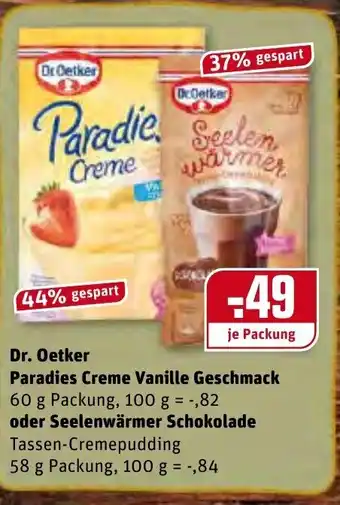 REWE Dr. Oetker Paradies Creme Vanille Geschmack oder Seelenwärmer Schokolade 60,100g / 58,100g Angebot