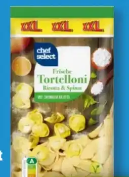 Lidl Chef Select Frische Tortelloni XXL Angebot