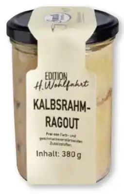 Scheck-in-Center Scheck-in Manufaktur H. Wohlfahrt Kalbsrahm-Ragout Angebot