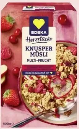 Edeka Edeka Herzstücke Knusper-Müsli Multi Frucht Angebot